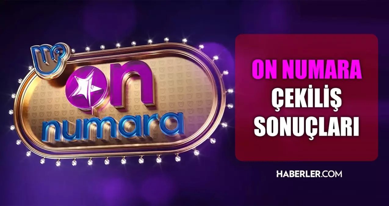 On Numara çekiliş sonuçları açıklandı mı 13 Ekim Pazartesi ? On Numara sonuçları saat kaçta? On Numara CANLI izle! Bugün kazanan numaralar neler?
