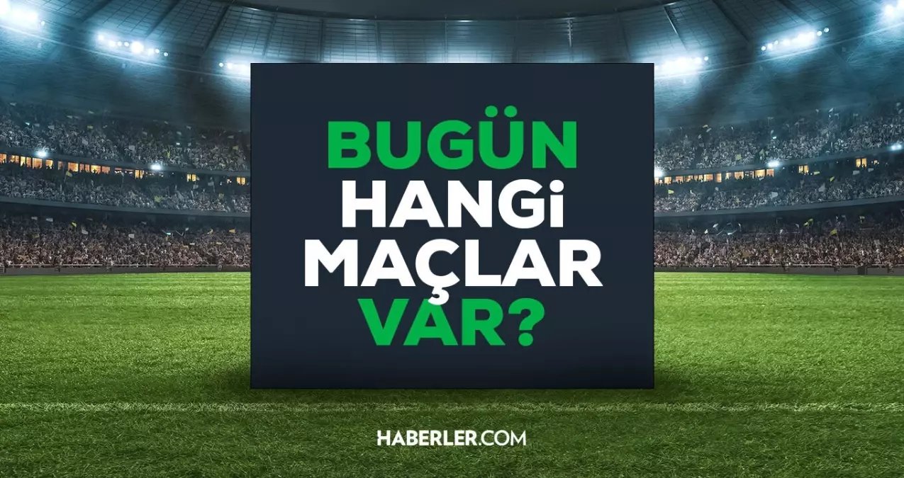 Bugün hangi maçlar var? 18 Ekim maç takvimi! Bugün kimin maçı var?