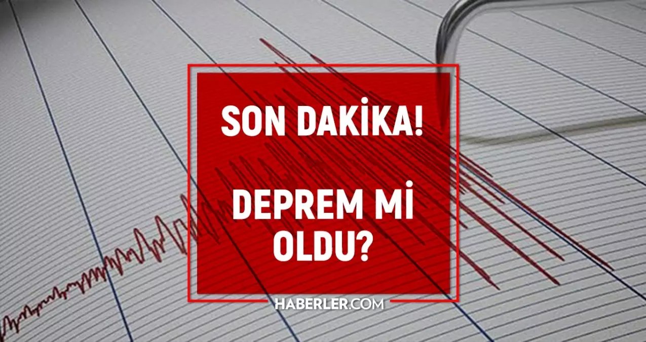 Kahramanmaraş deprem mi oldu, 23 Ekim Perşembe?