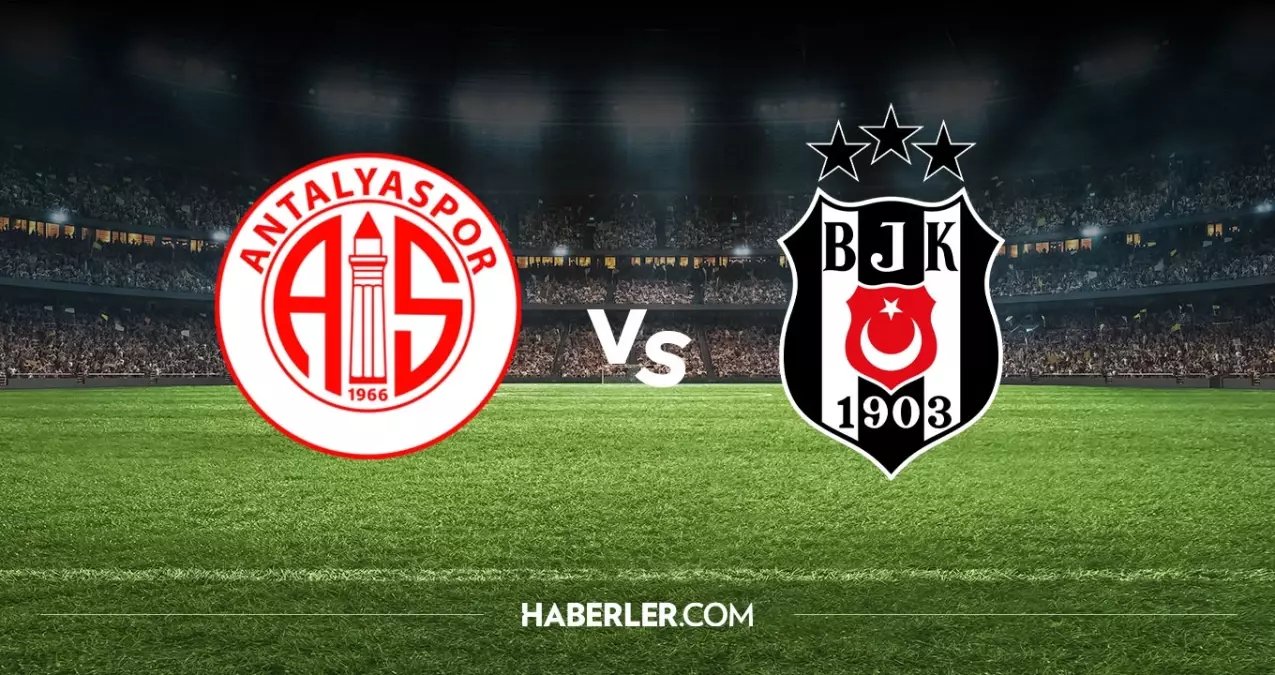 Antalyaspor Beşiktaş hangi kanalda? Antalyaspor Beşiktaş maçını hangi kanal veriyor, nerede izlenir?