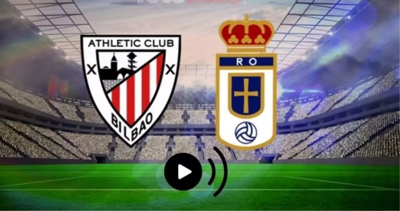 Athletic Bilbao Real Oviedo CANLI izle! (ŞİFRESİZ) Athletic Bilbao Real Oviedo maçı hangi kanalda, nasıl izlenir?
