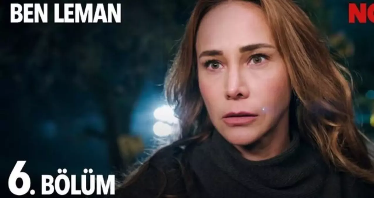 NOW TV Ben Leman 6. bölüm Full HD izle! Ben Leman 6. bölüm nereden izlenir, neden yok?