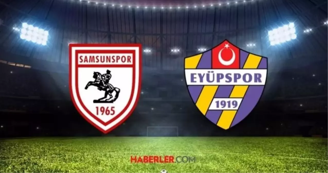 Samsunspor - Eyüpspor CANLI izle! (ŞİFRESİZ) Samsunspor - Eyüpspor maçı hangi kanalda, nasıl izlenir?