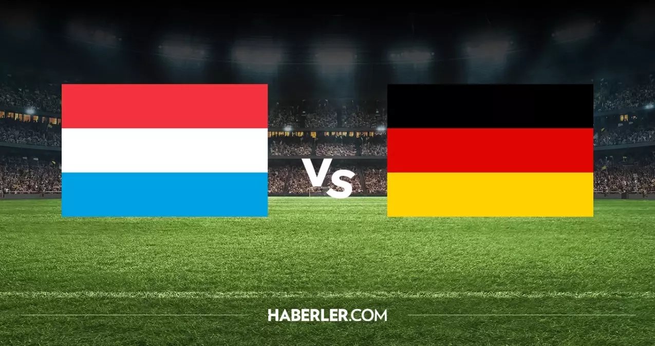 Lüksemburg Almanya hangi kanalda? Lüksemburg Almanya maçını hangi kanal veriyor, nerede izlenir?