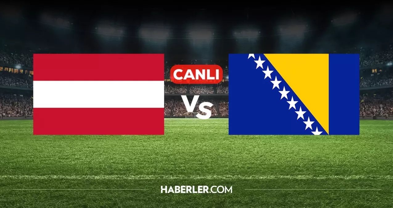 Avusturya Bosna Hersek CANLI nereden izlenir? (Exxen) Avusturya Bosna Hersek maçı hangi kanalda, nerede izlenir?