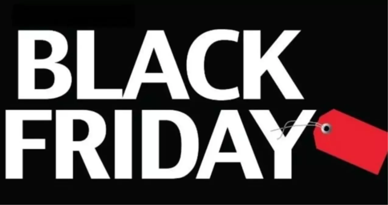 Black Friday ne zaman başlıyor? Şahane Cuma indirimleri hangi tarihte başlıyor, hangi markalarda indirim olacak?