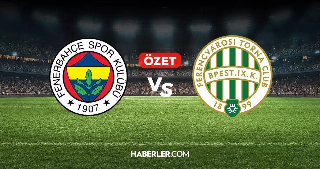 Fenerbahçe Ferençvaroş maç özeti ve golleri! (ÖZET) Fenerbahçe Ferençvaroş kaç kaç bitti, golleri kim attı?