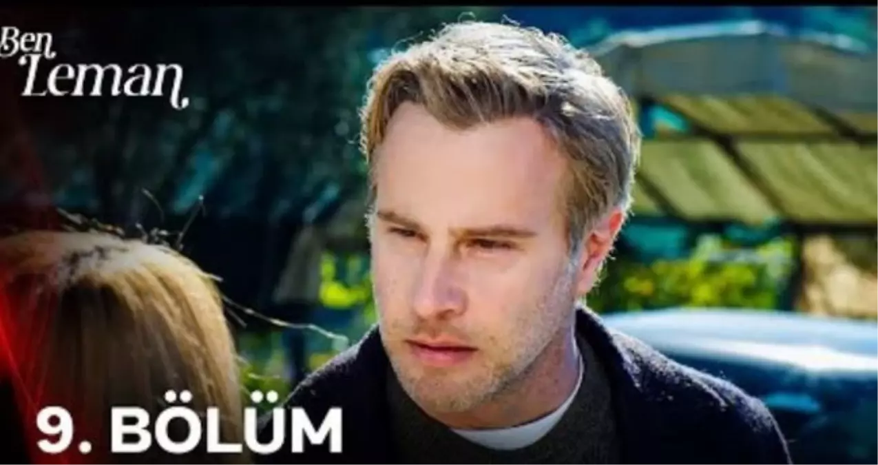 Ben Leman 9. bölüm Full HD izle! Ben Leman son bölüm tek parça izle!