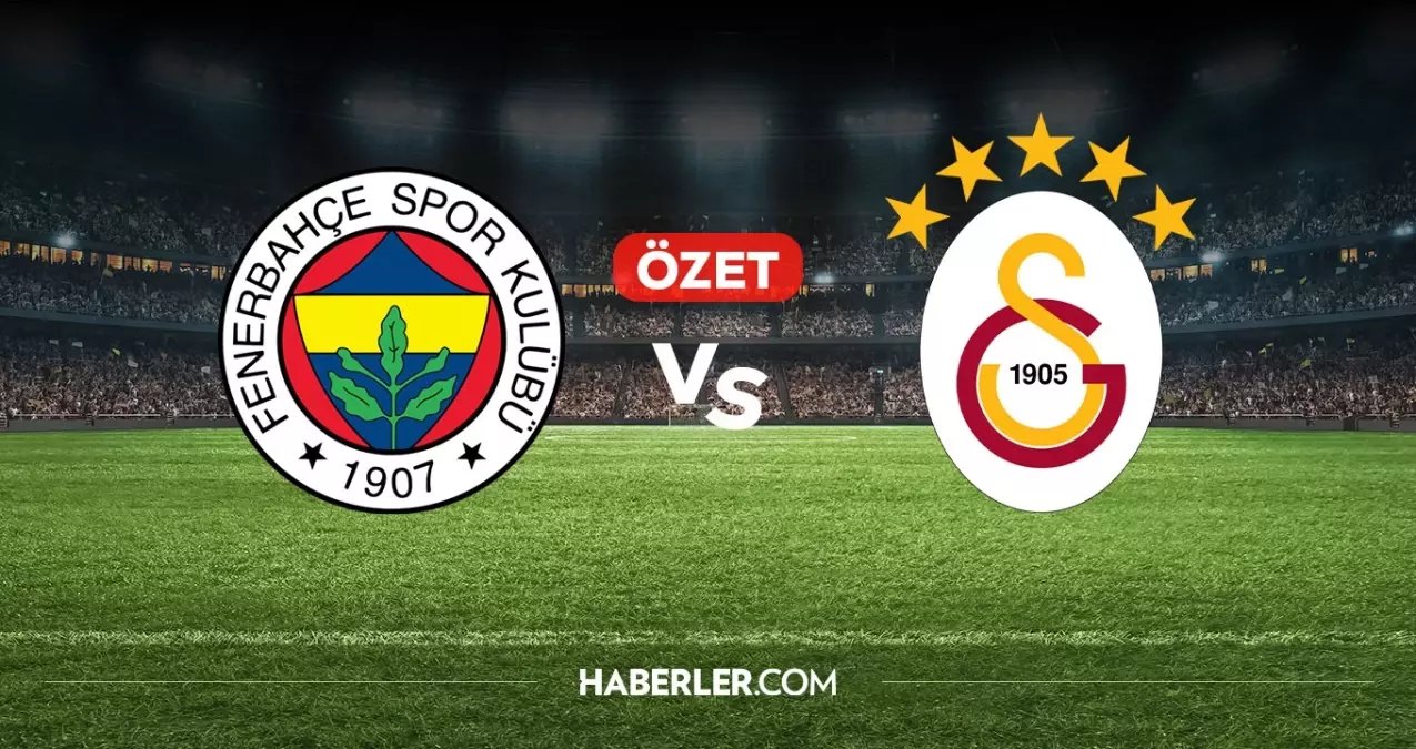 Fenerbahçe Galatasaray maç özeti ve golleri! (ÖZET) Fenerbahçe Galatasaray kaç kaç bitti, golleri kim attı?