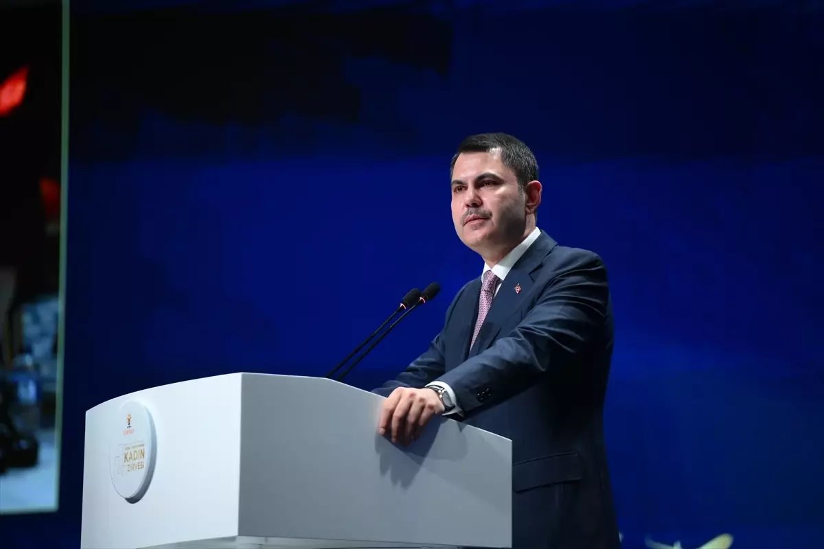 Bakan Kurum, Uluslararası Yerel Yönetimlerde Kadın Zirvesi'nde konuştu Açıklaması