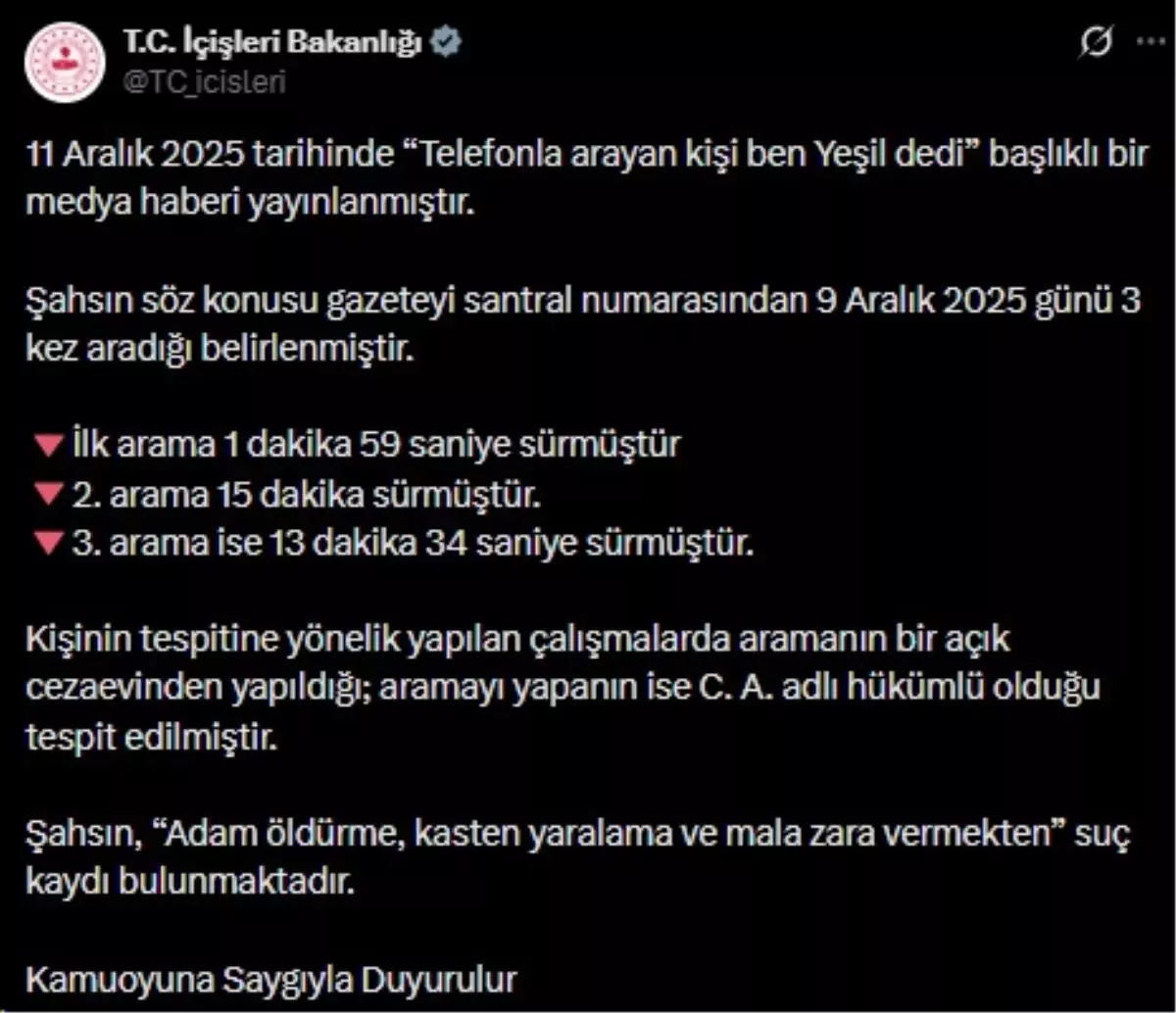 Ünlü gazeteciyi arayıp "Ben Yeşil" demişti! Kim olduğu açıklandı