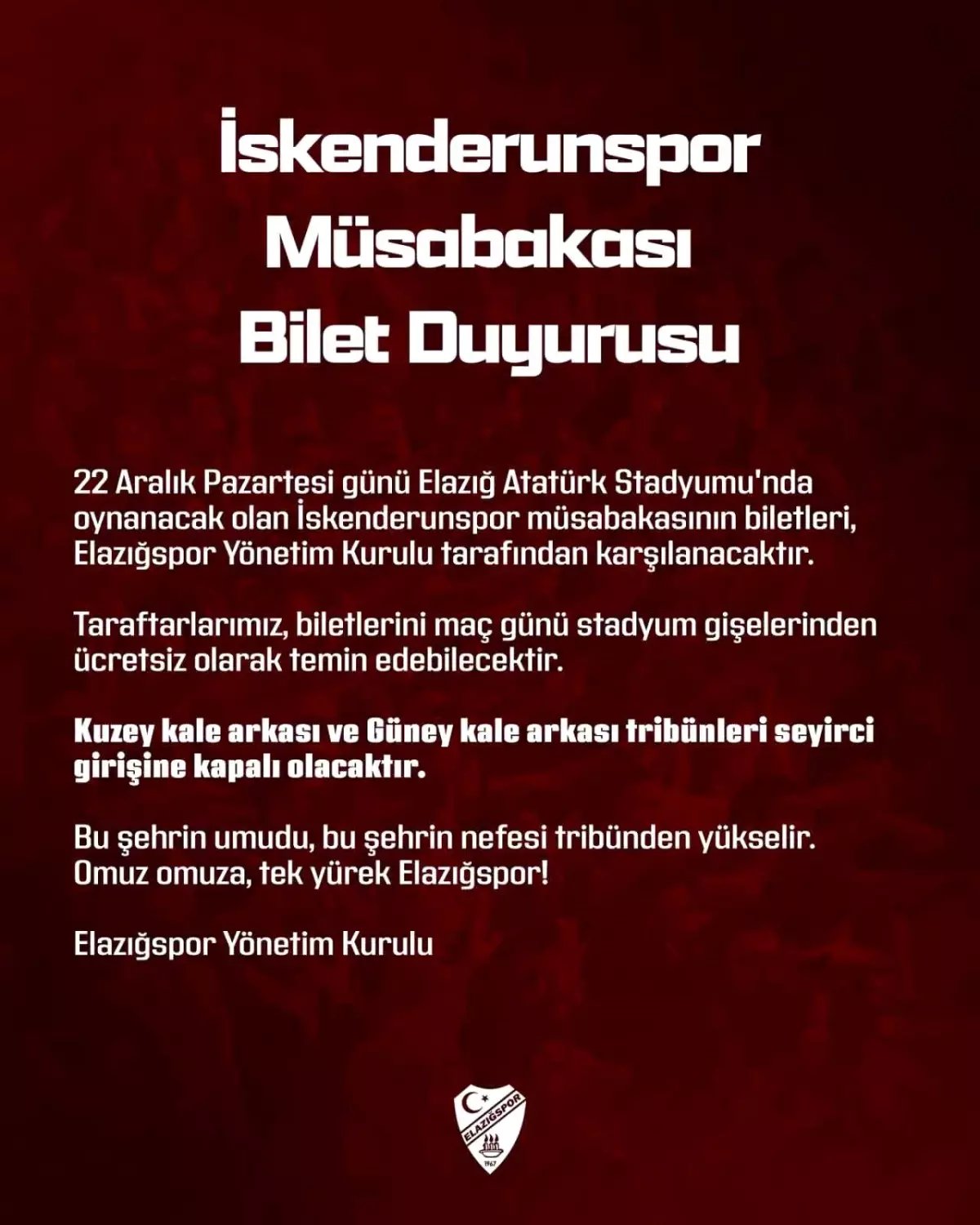 Elazığspor yönetimi, İskenderunspor maçının biletlerini ücretsiz dağıtacak