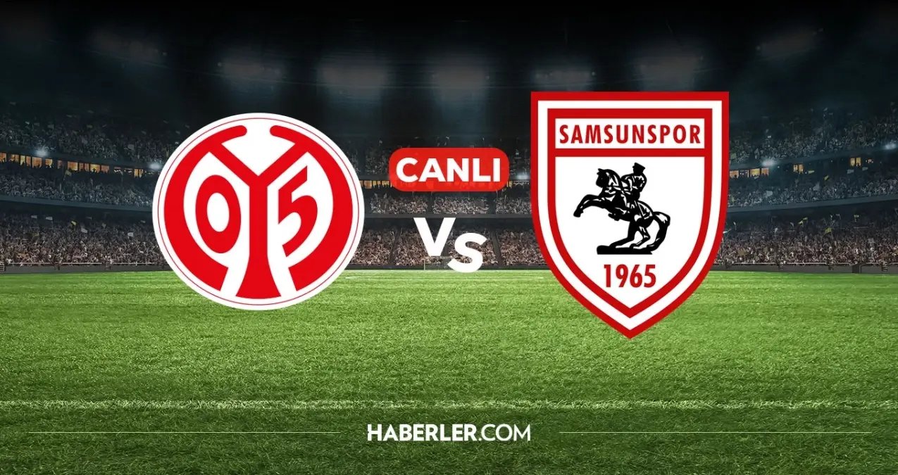 Mainz Samsunspor CANLI nereden izlenir? Mainz Samsunspor maçı hangi kanalda, nereden izlenir?