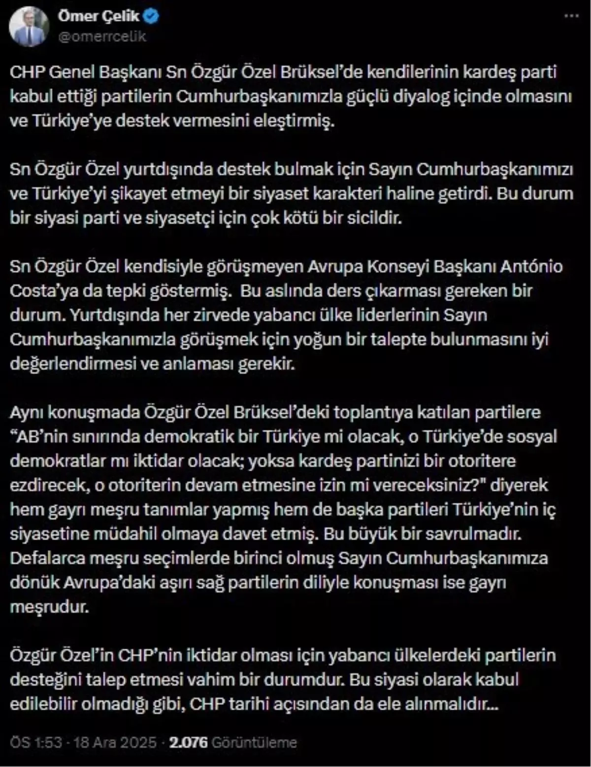 AK Parti'li Çelik: Özel'in yabancı ülkelerdeki partilerin desteğini talep etmesi vahim bir durum