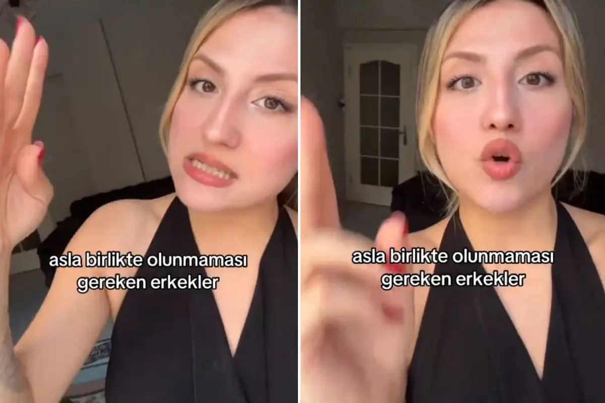 "Asla birlikte olunmaması gereken erkekler" listesi paylaşan kadının videosu viral oldu