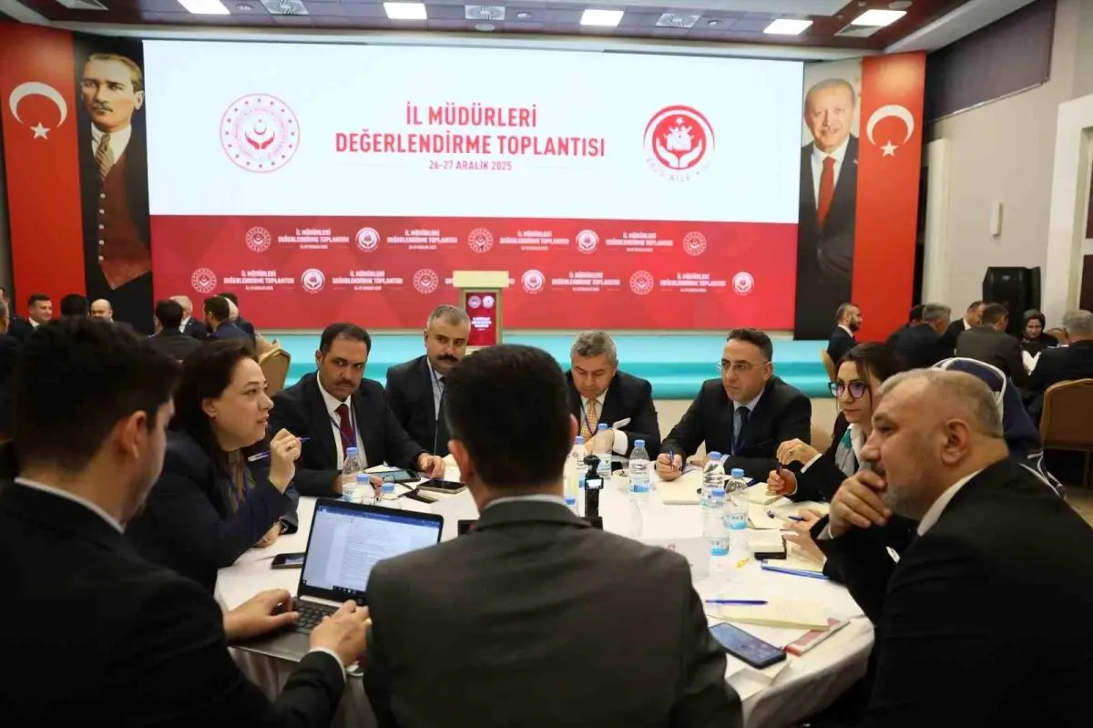 İl Aile ve Sosyal Politikalar Müdürü Bayrak, 'İl Müdürleri Değerlendirme Toplantısı'na katıldı