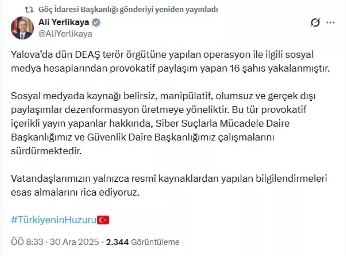 Yalova'daki DEAŞ operasyonuna yönelik provokatif paylaşım yapan 16 kişi yakalandı