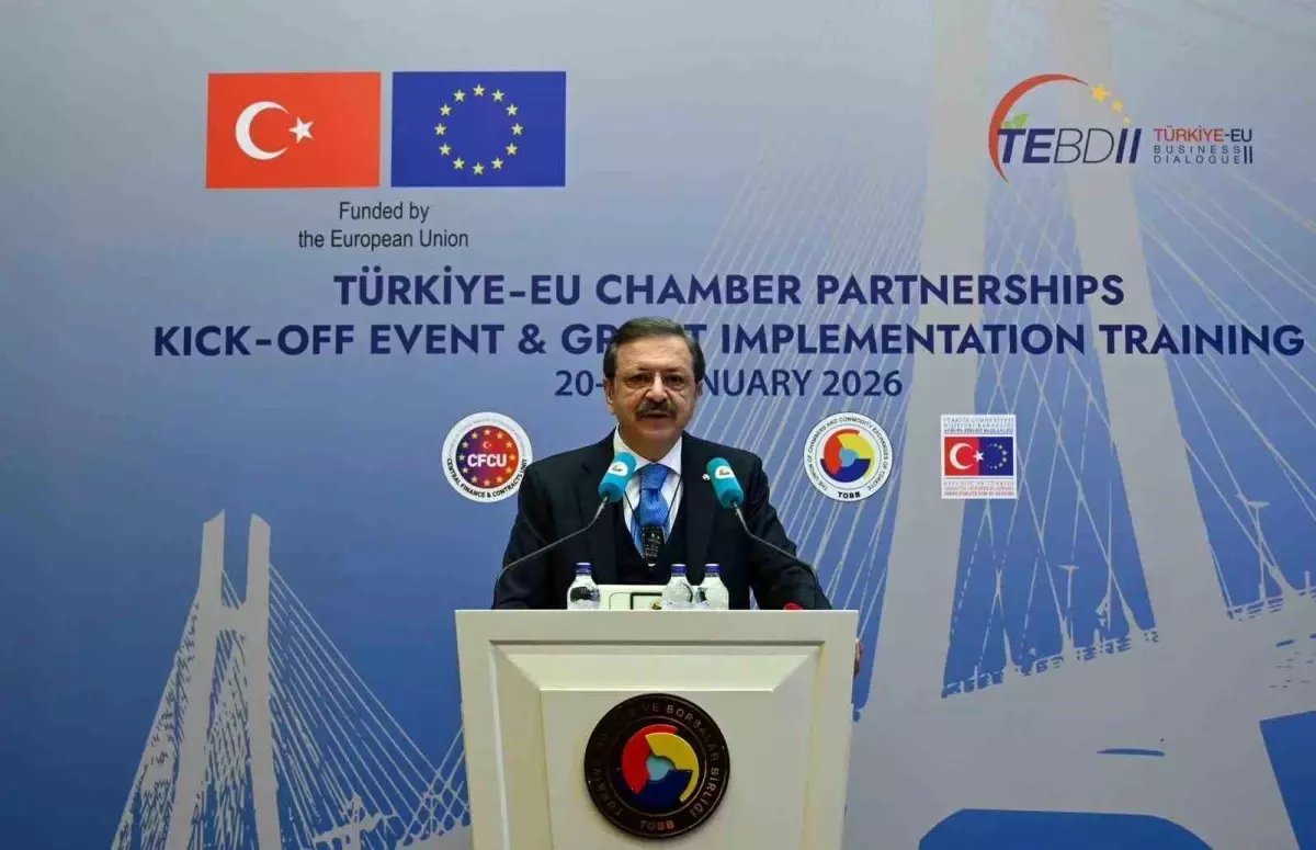 TOBB Başkanı Hisarcıklıoğlu, "AB-Türkiye İş Diyaloğu 2 Projesi 2027'ye kadar devam edecek"