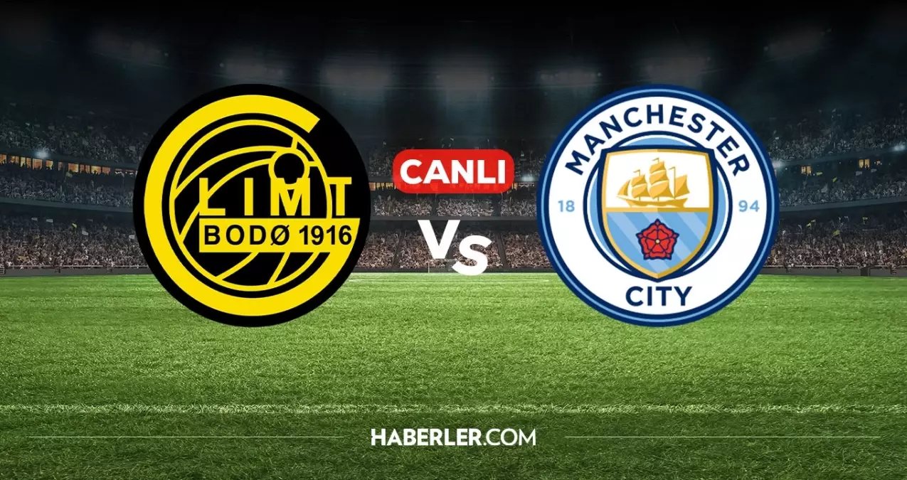Bodo Glimt Manchester City CANLI nereden izlenir? Bodo Glimt Manchester City maçı hangi kanalda, nereden izlenir?