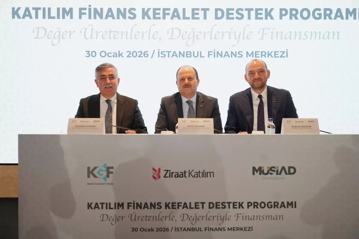 Katılım Finans Kefalet Destek Programı Kamuoyuna Tanıtıldı