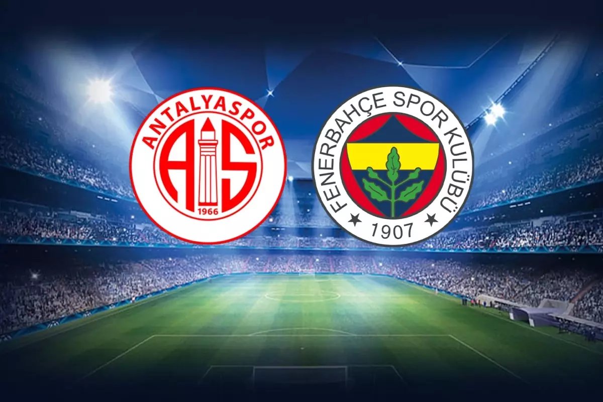 Antalyaspor-Fenerbahçe mücadelesinin ilk 11'leri belli oldu