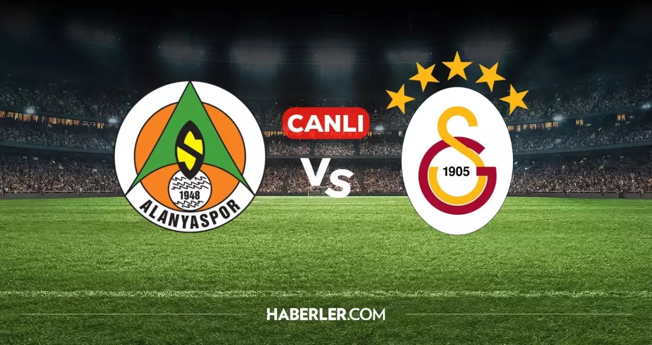 Alanyaspor Galatasaray CANLI izle! Alanyaspor Galatasaray maçı hangi kanalda, nereden izlenir?