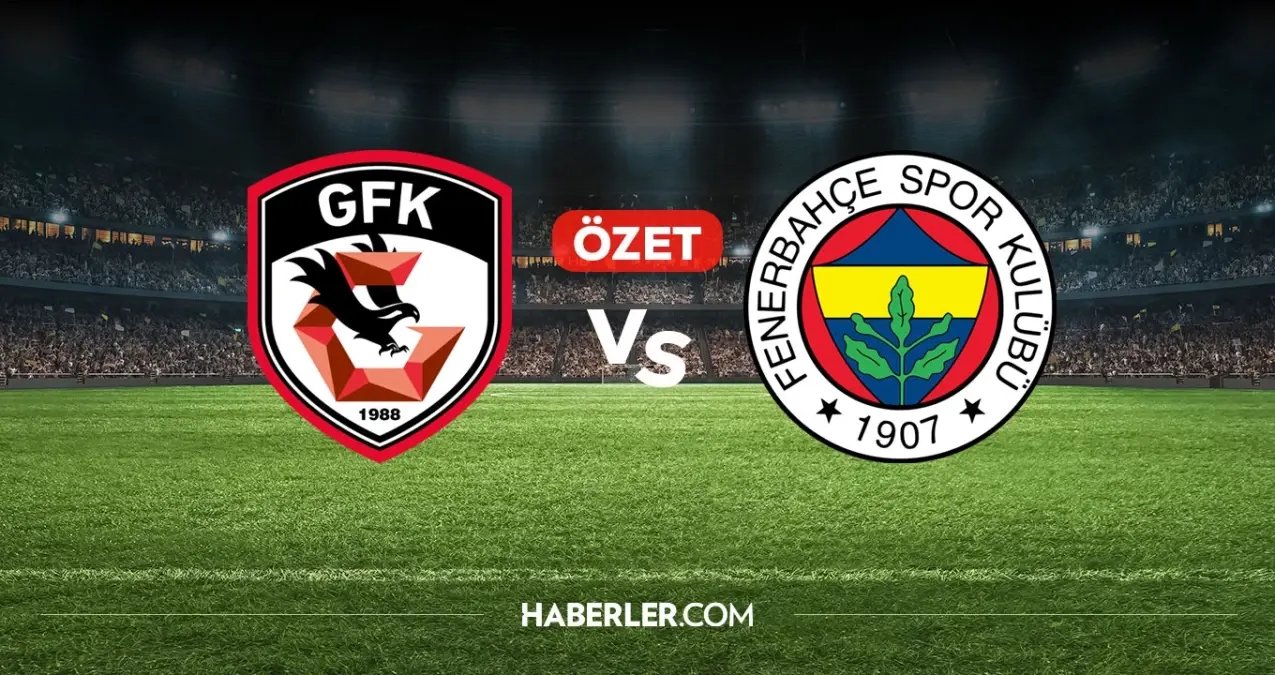 Gaziantep FK Fenerbahçe maç özeti ve golleri! (ÖZET) Gaziantep FK Fenerbahçe kaç kaç bitti, golleri kim attı?