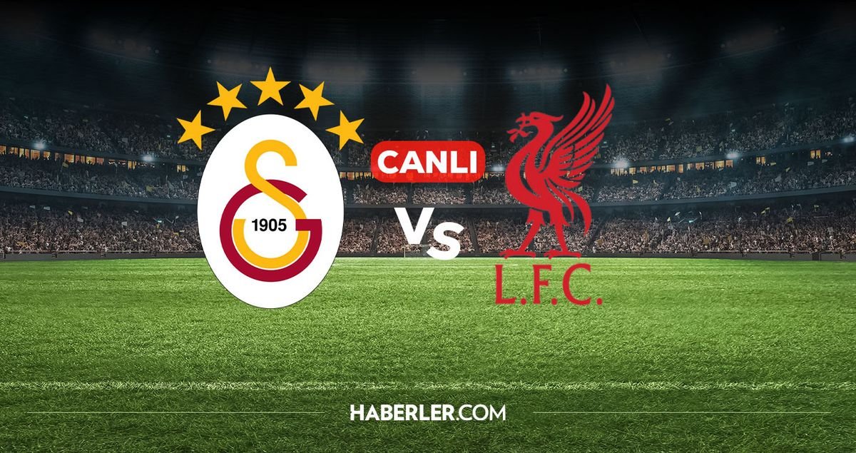 Galatasaray Liverpool CANLI nereden izlenir? Galatasaray Liverpool maçı hangi kanalda, nereden izlenir?