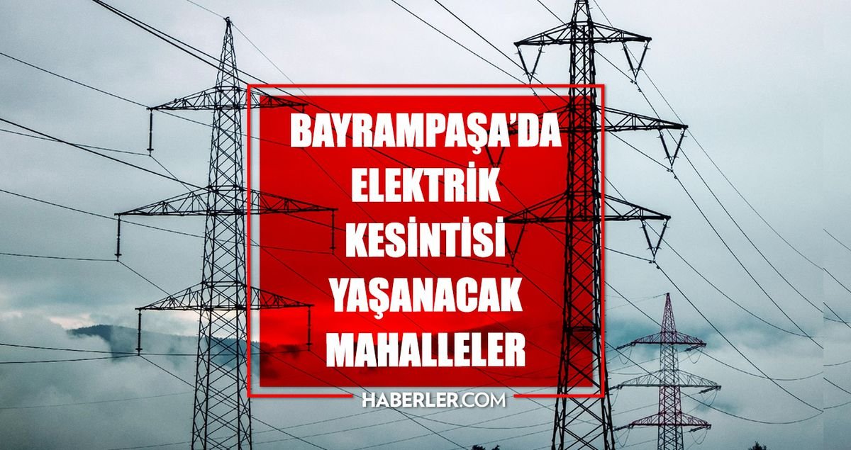 İstanbul BAYRAMPAŞA elektrik kesintisi! 10-11 Mart Bayrampaşa son dakika elektrik kesintisi ne zaman bitecek, elektrikler ne zaman gelecek?