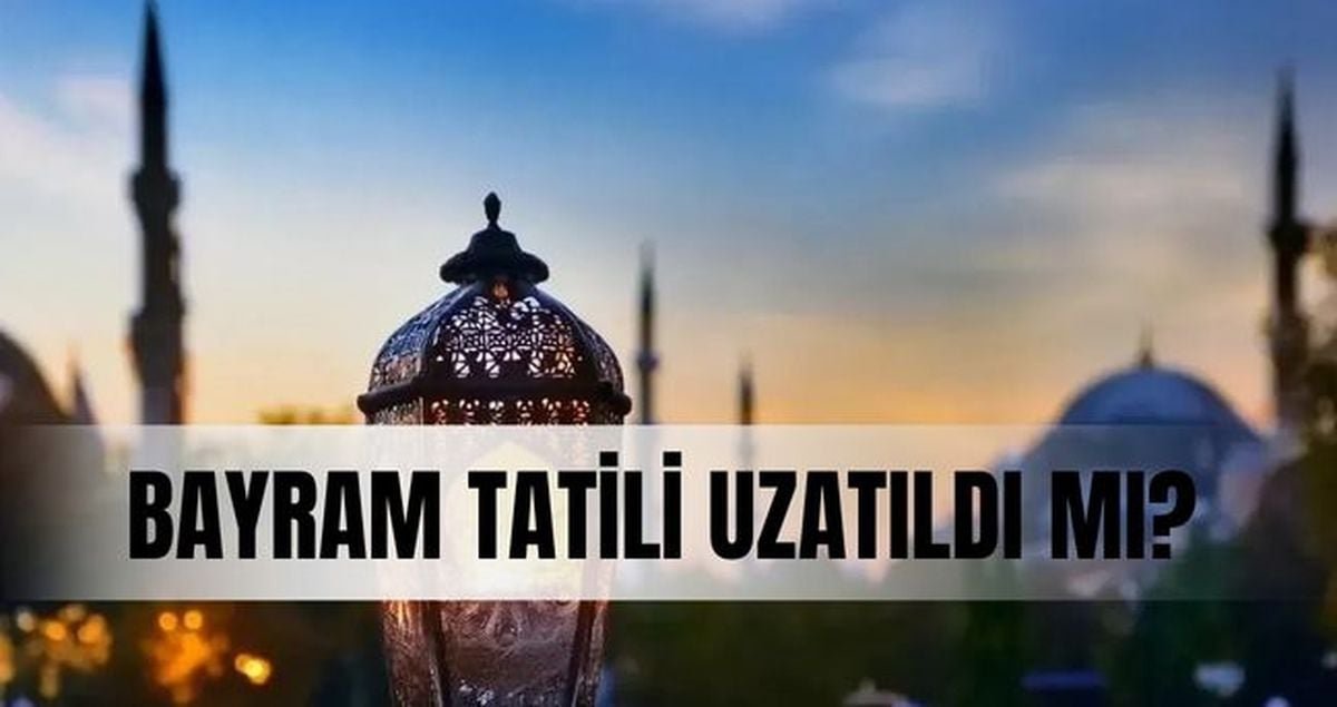 Bayram tatili 9 gün olur mu, uzatılır mı? Ramazan Bayramı tatili kaç gün olacak?