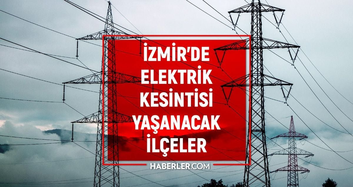 İzmir GEDİZ elektrik kesintisi! 12-13 Mart İzmir'de elektrik kesintisi ne zaman bitecek, elektrikler ne zaman gelecek?