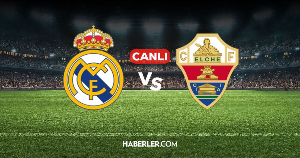 Real Madrid Elche CANLI izle! Real Madrid Elche maçı hangi kanalda, nereden izlenir?