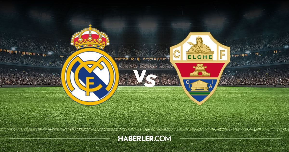 Real Madrid maçı hangi kanalda? Real Madrid Elche maçını hangi kanal veriyor, nerede izlenir?