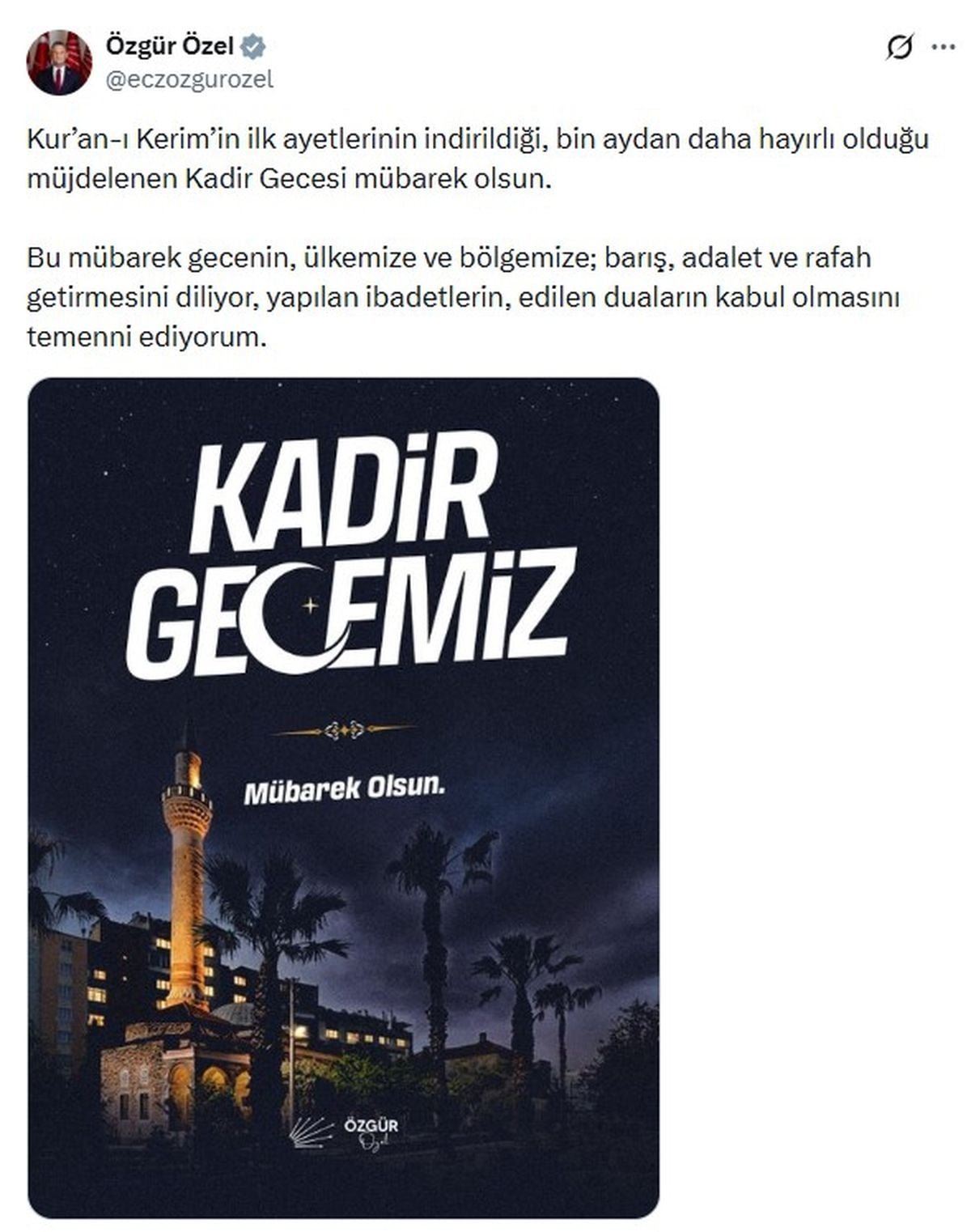 Özgür Özel'den 'Kadir Gecesi' mesajı